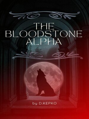 cover image of The Bloodstone Alpha